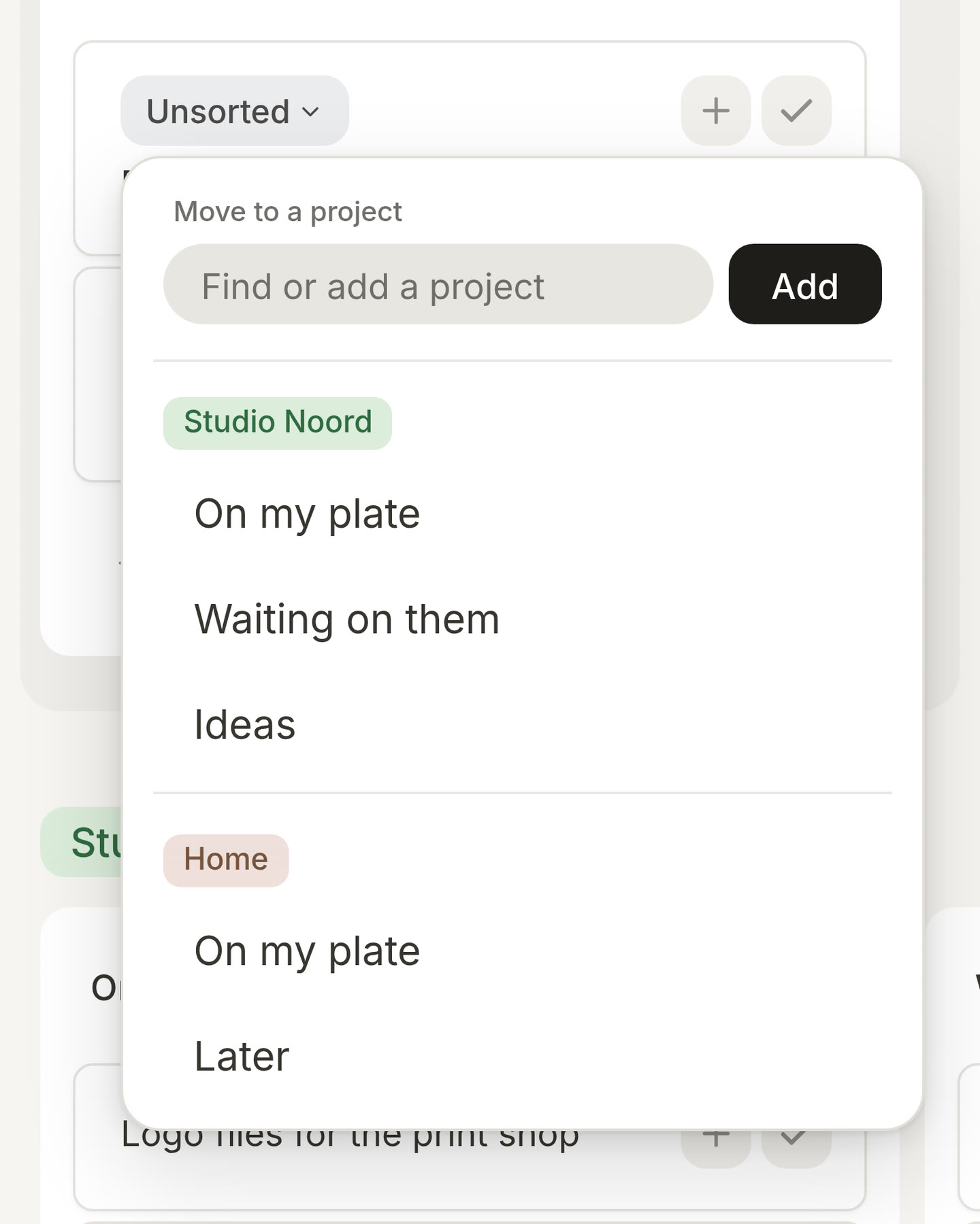 A card in Unsorted on the board with its Unsorted chip opened: a field for a new project, and the projects with their lists