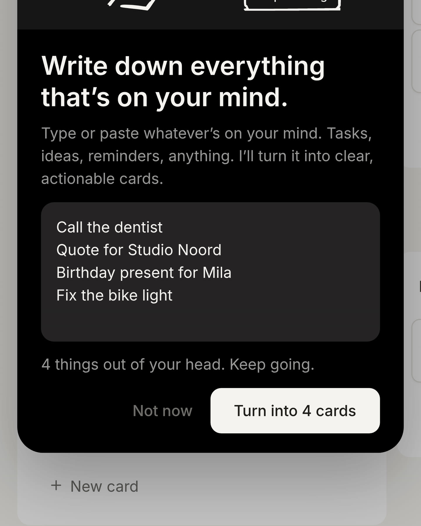 The Brain dump with four lines written and the count under them: 4 things out of your head