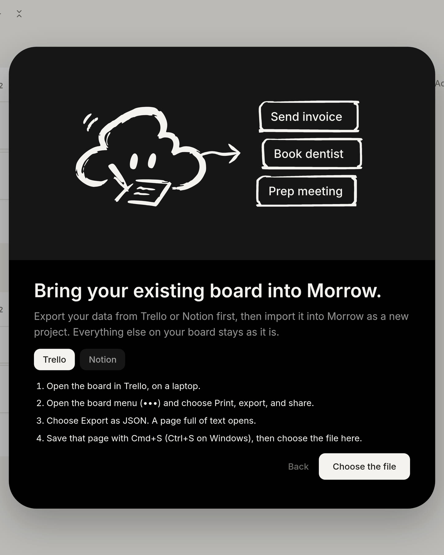 The Brain dump showing the steps to export a board from Trello, with the button Choose the file