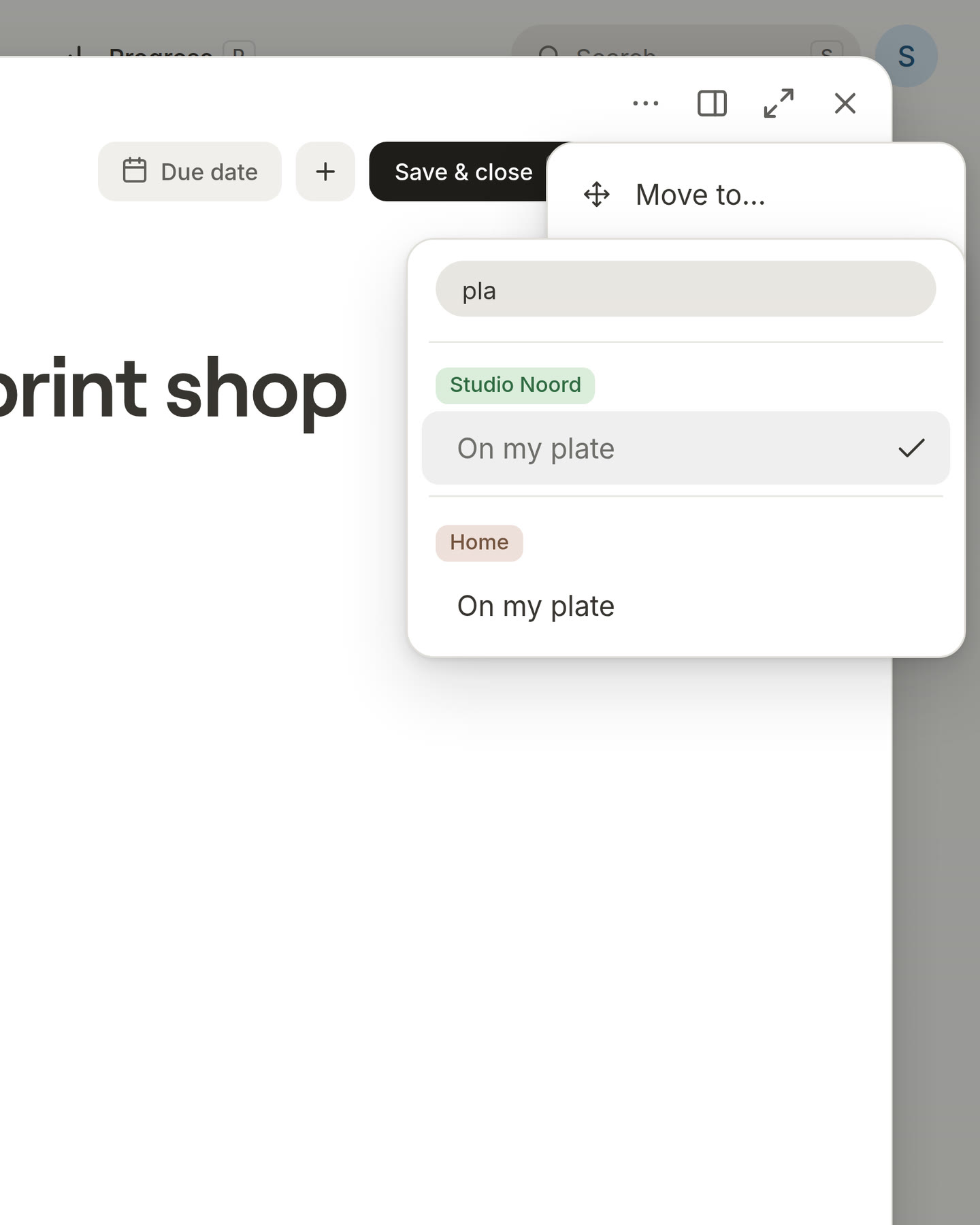 Move to on an open card, with pla typed in the find field and only the lists called On my plate left