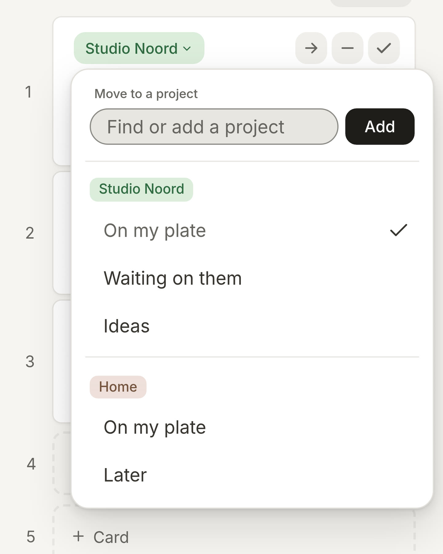 Today with a card for Studio Noord whose project label is pressed: a list opens with a search field and every project with its lists, ready to move the card