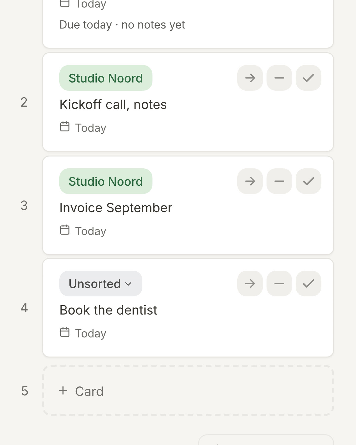 Today with a card that has no project yet: its chip says Unsorted