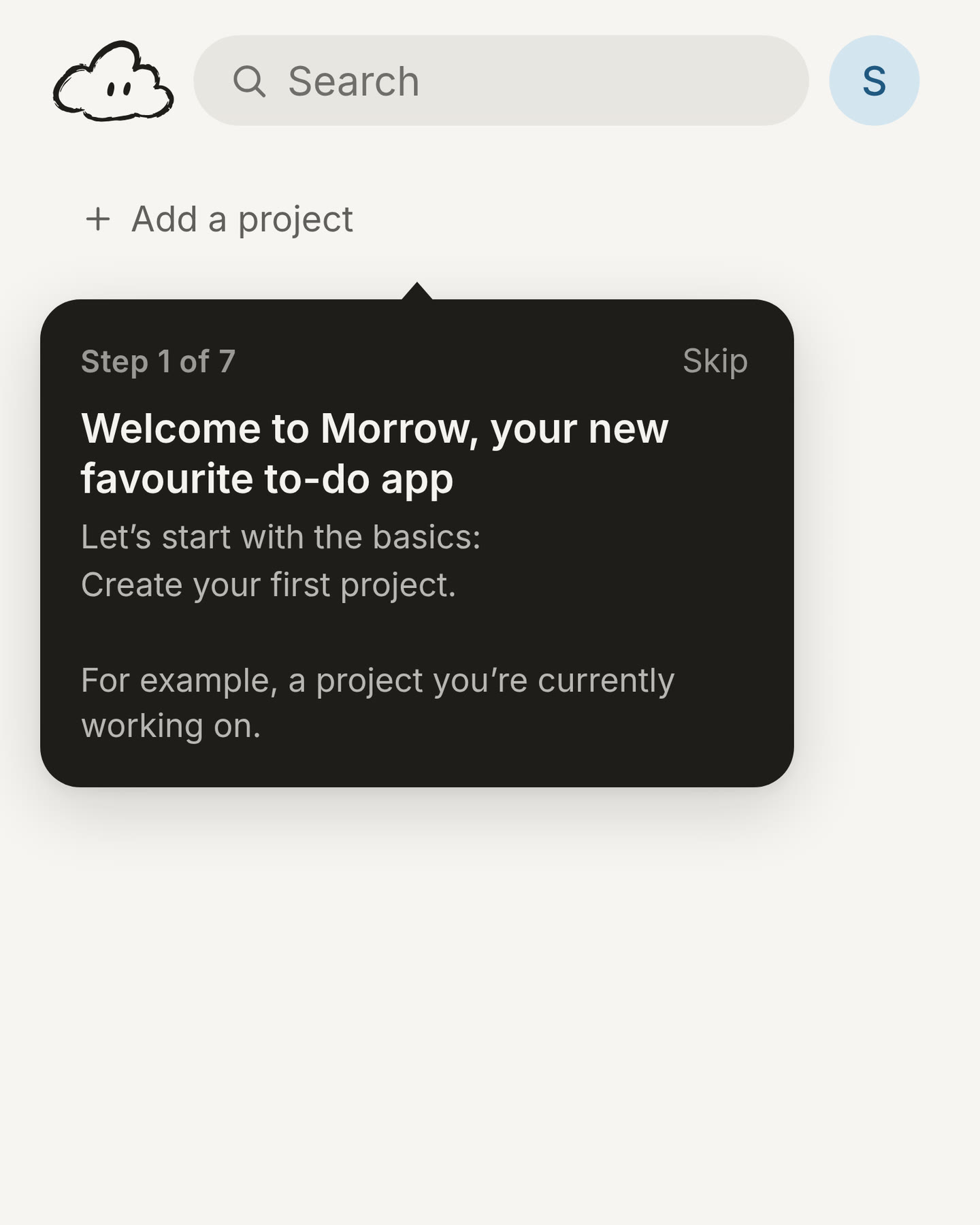 The first step of the walkthrough: step 1 of 7, make your first project